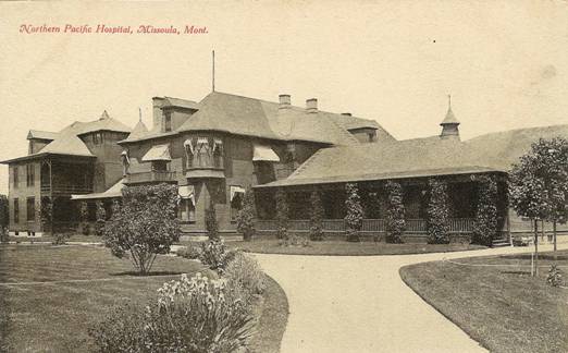 Northern Pacific Hospital, Missoula, MT